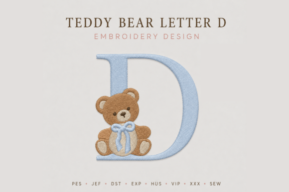 Teddy Bear Monogram Letter D Embroidery